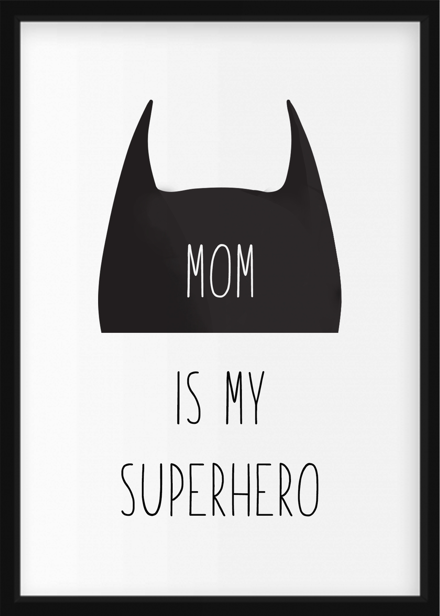 POSTER - MOM IS MY SUPERHERO