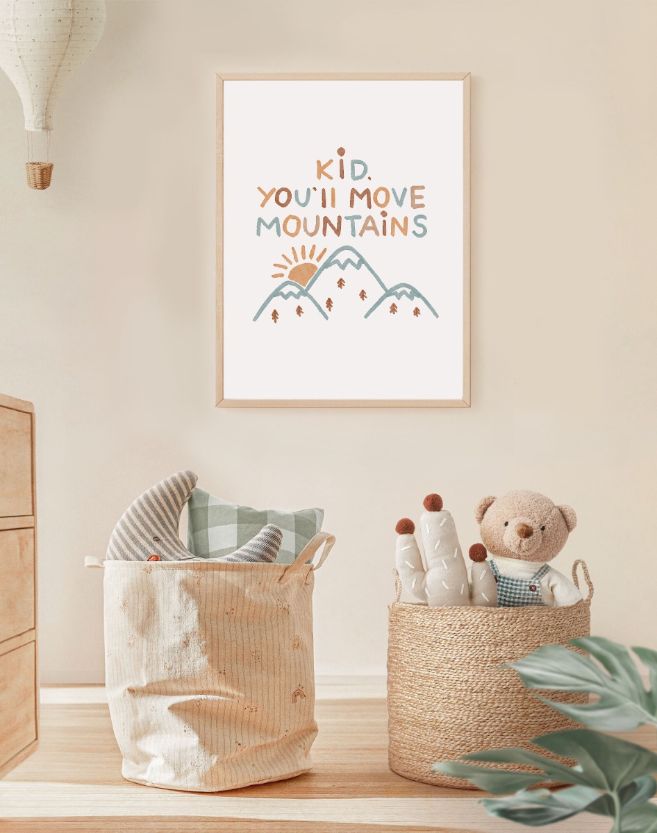 Poster - Abstract Art /  Kid you'll move Mountains