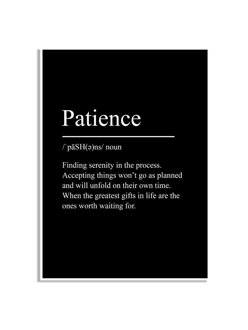 Poster – Patience / noun