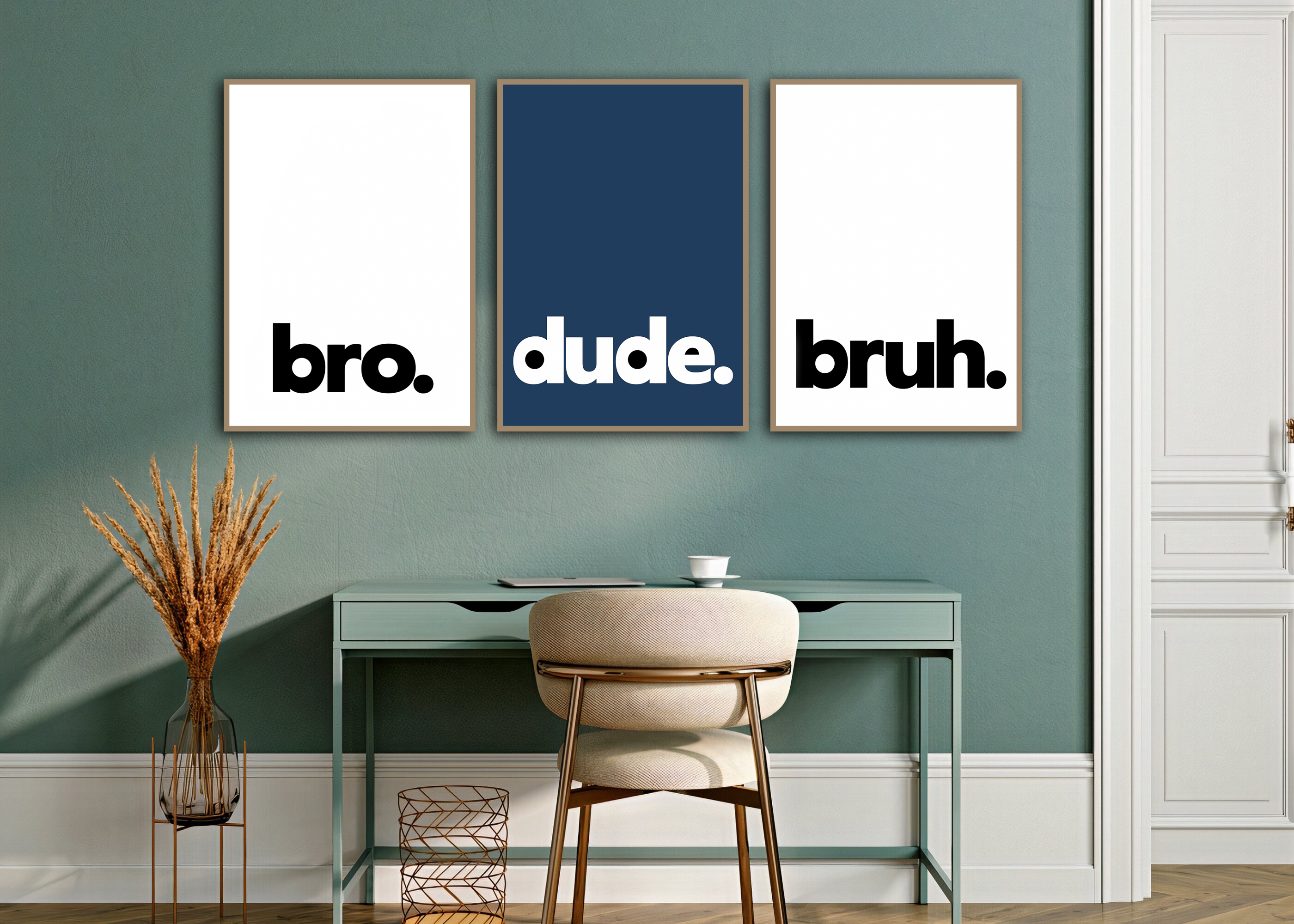 Posters – Bro, Dude, Bruh / Set of 3