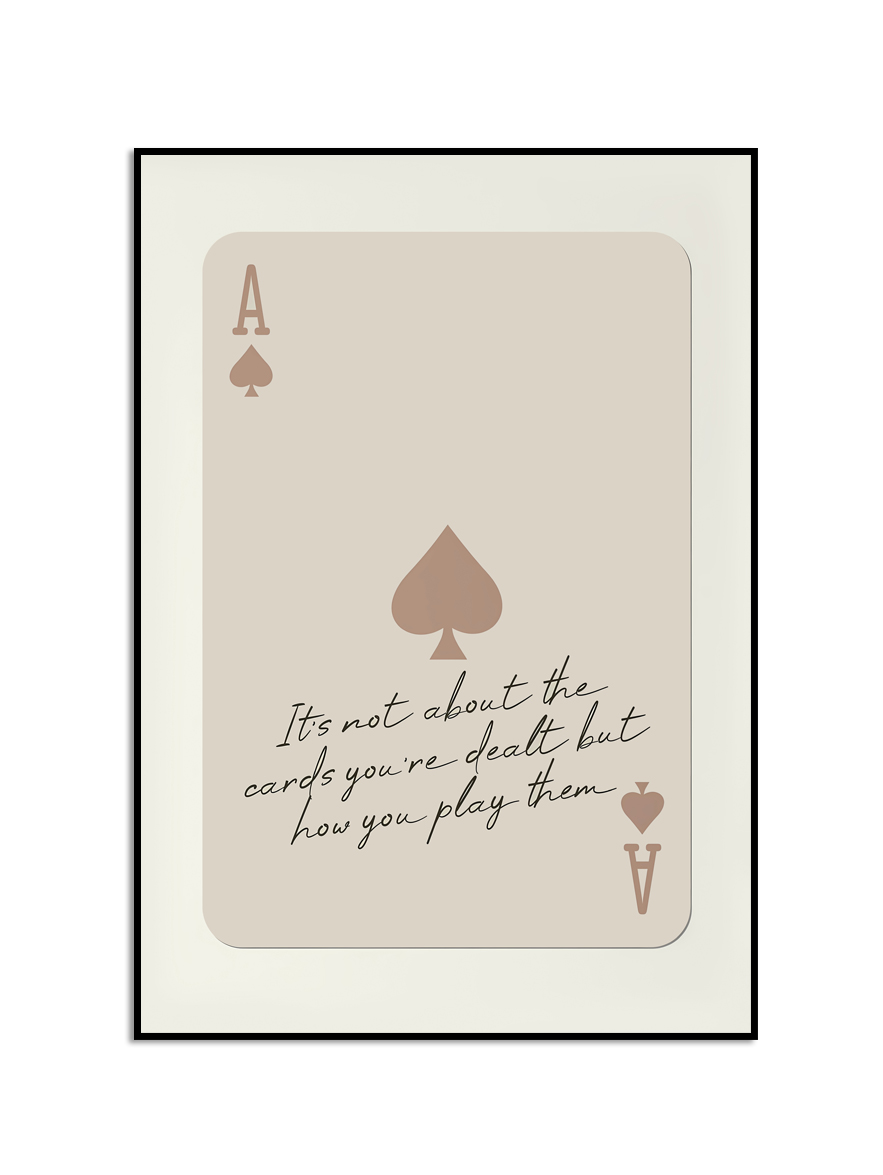 Motivational Ace of Spades Poster