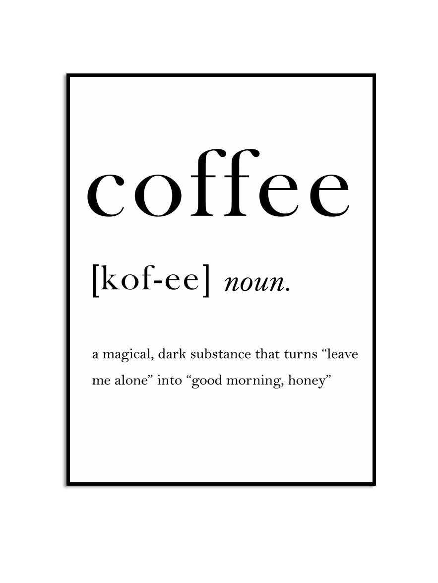 Poster - Coffee Definition