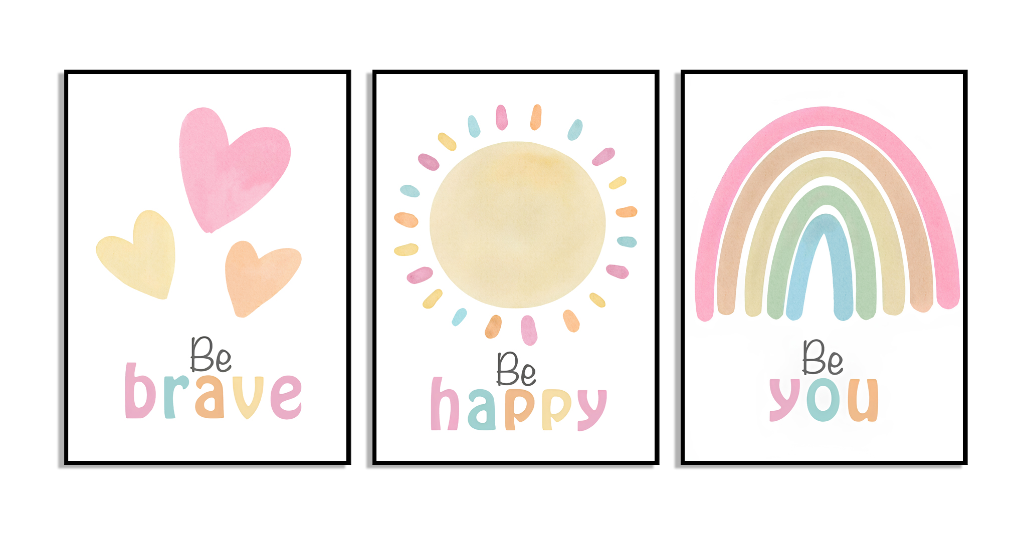 Poster - Be You, Be Happy, Be Brave / Set of 3