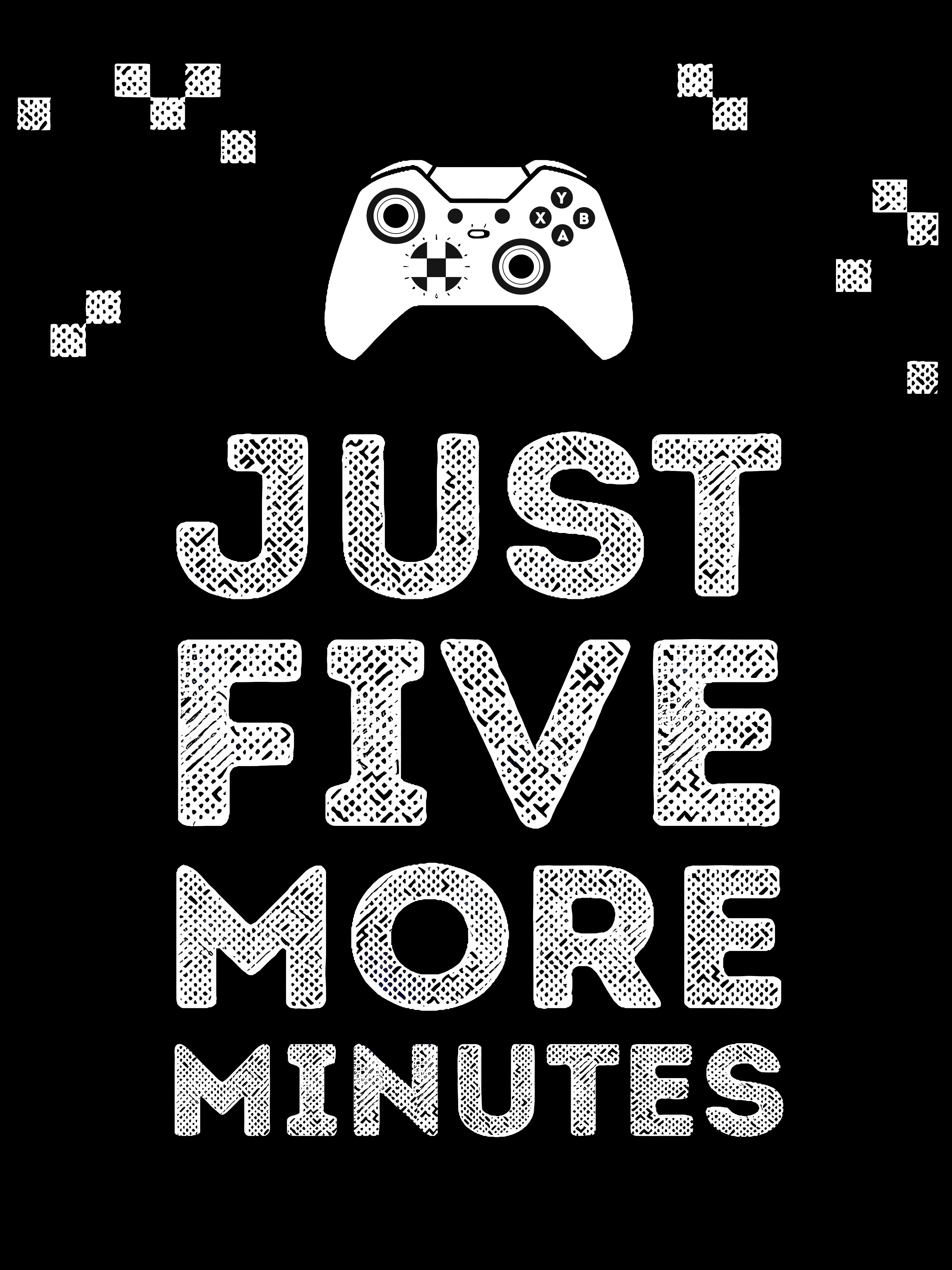 Poster – JUST FIVE MORE MINUTES / Black