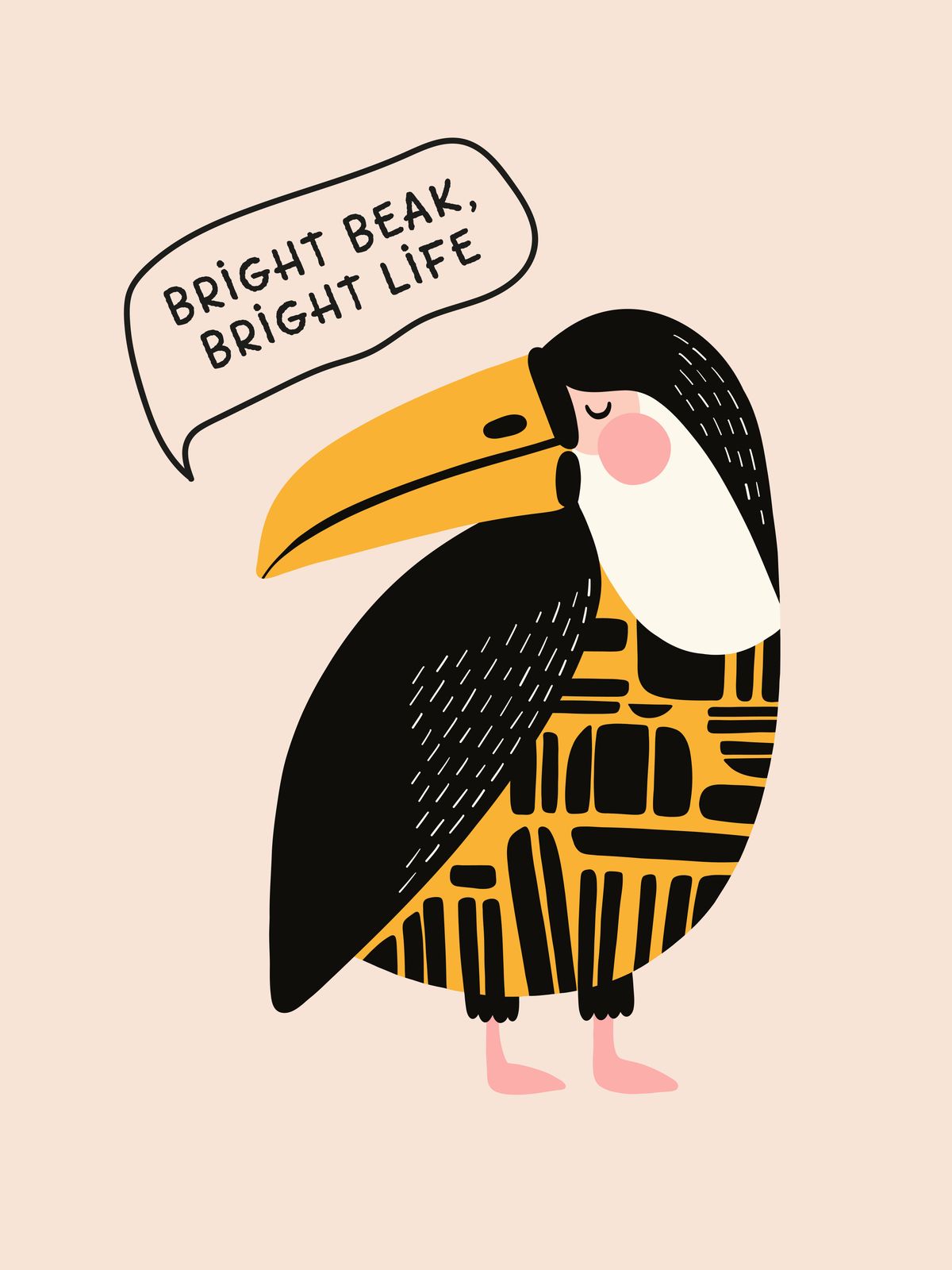 Poster - Bright Beak Bright Life