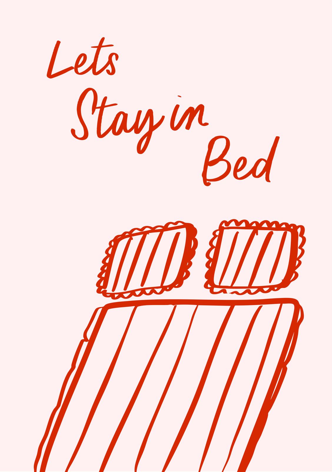 Poster - Let's Stay in Bed