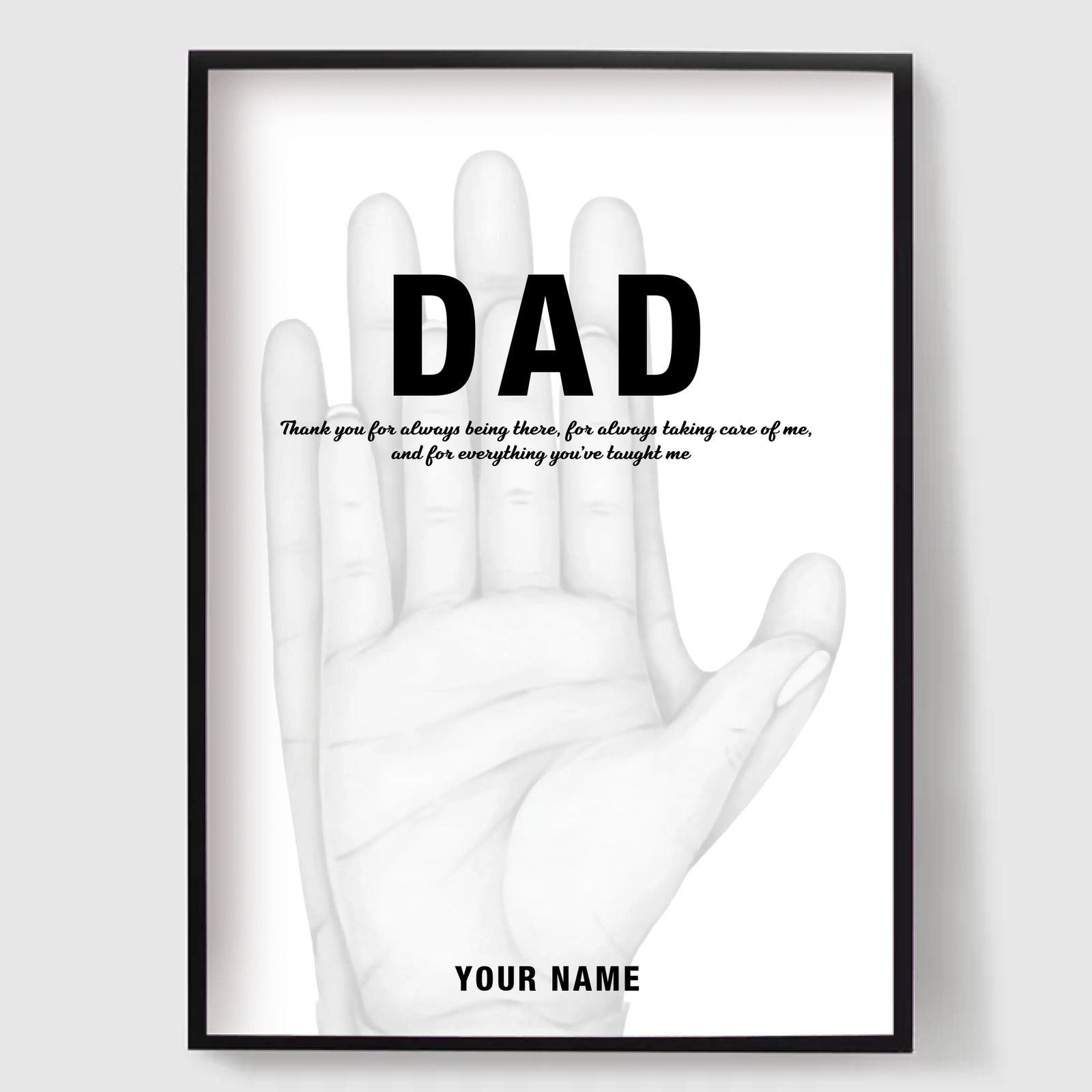 Personalised Posters - Mine and my Dad's Hands