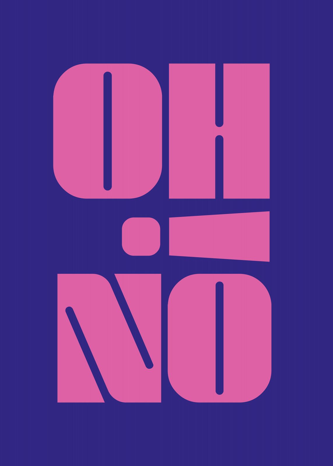 Poster - Oh No Typography