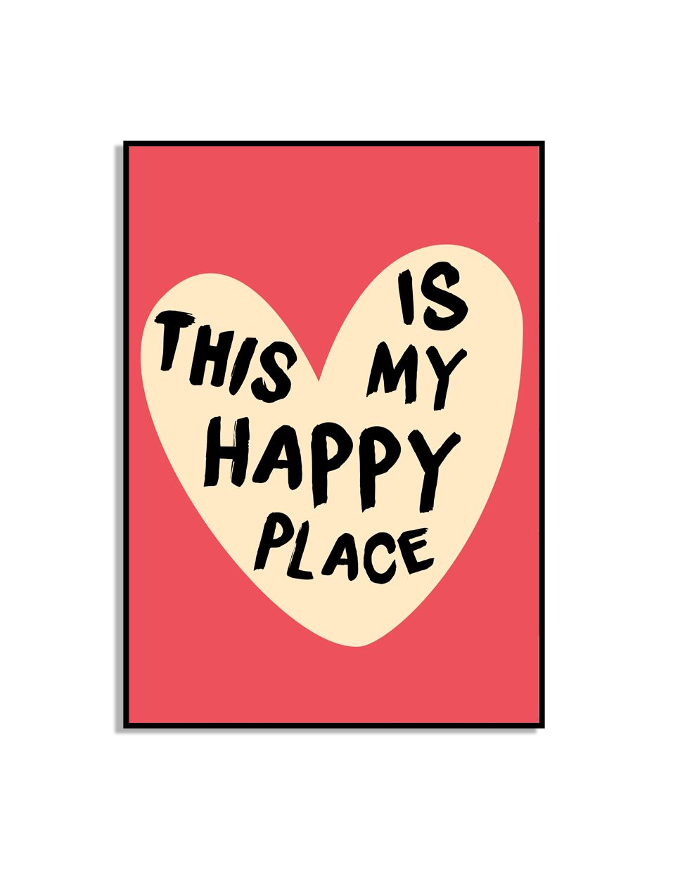 This Is My Happy Place Poster