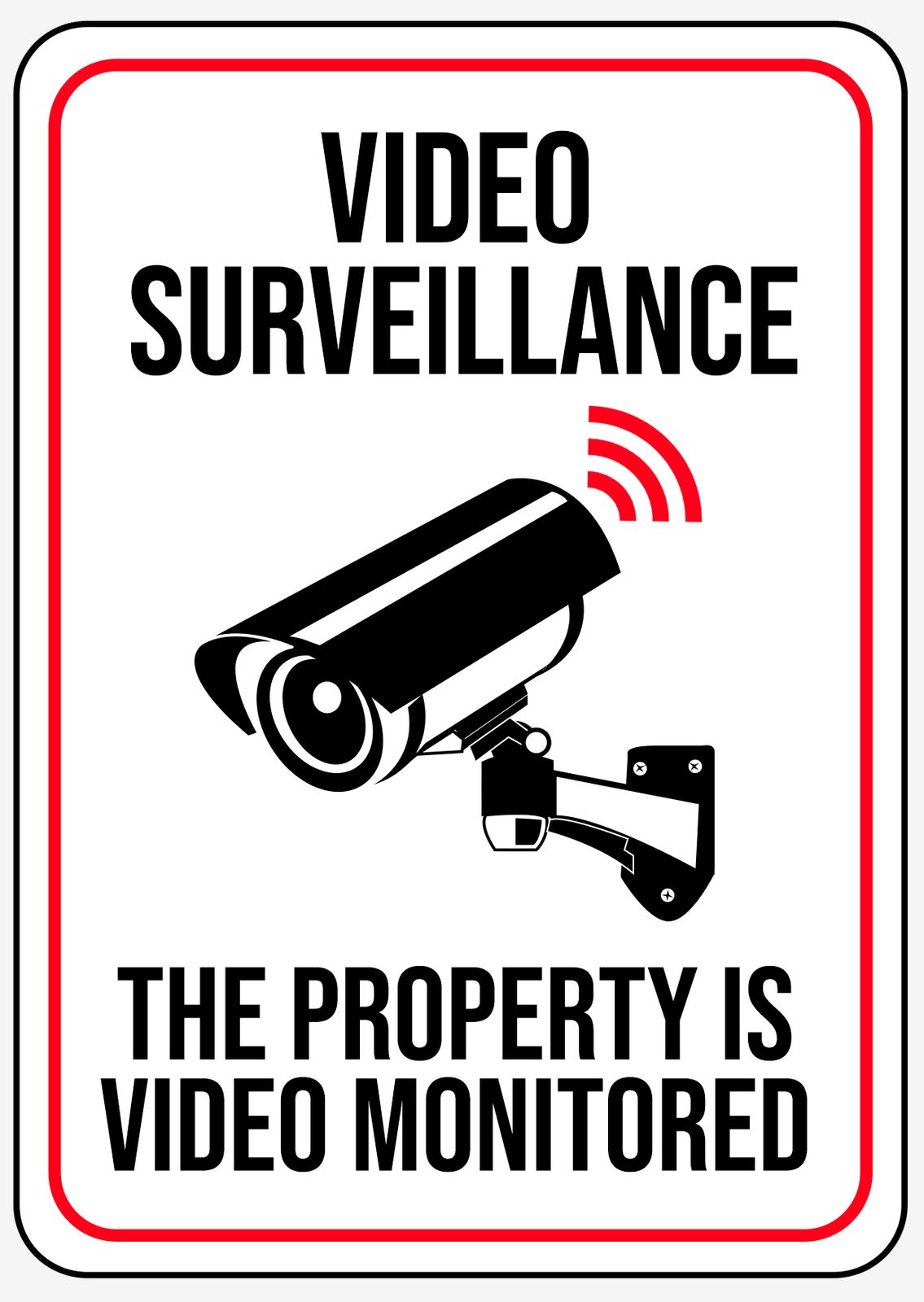 Sticker - The Property Is Video Monitored