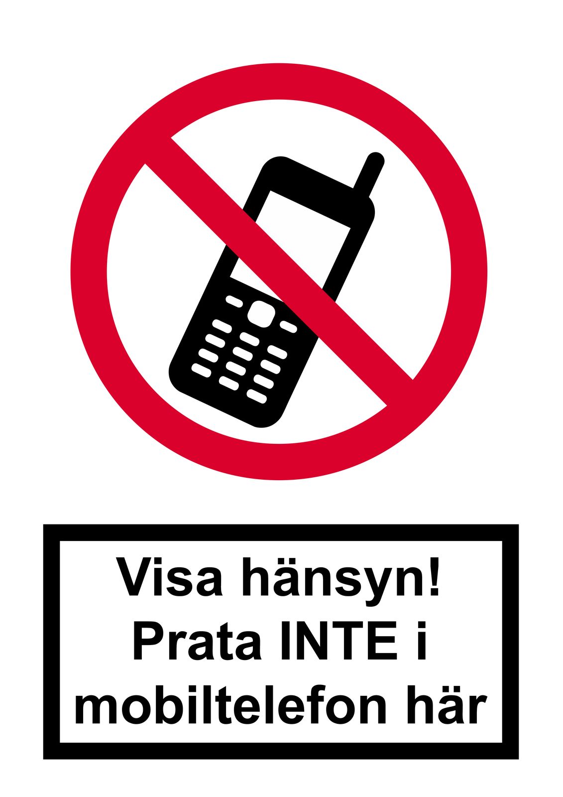 Sticker - Show Consideration! DO NOT talk on your mobile phone