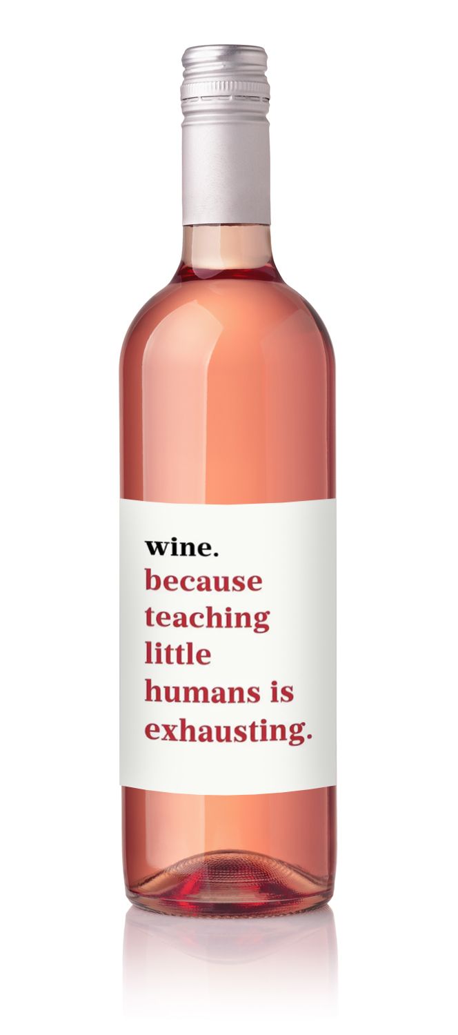 Bottle Sticker - Teaching Exhaustion