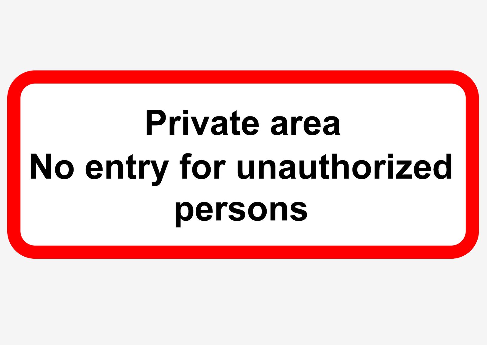 Sticker - Private area No entry for unauthorized persons